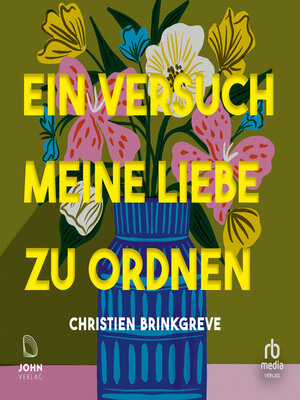 cover image of Ein Versuch, meine Liebe zu ordnen